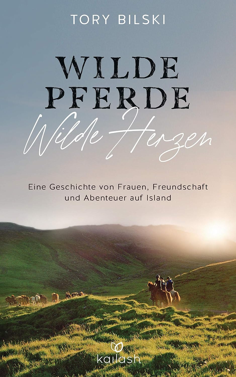 Wilde Pferde, wilde Herzen, the German Kailash edition cover